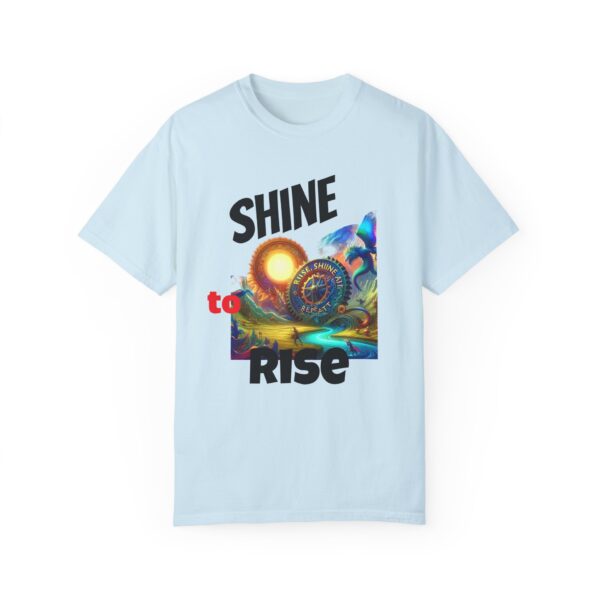 Shine to Rise T-shirt, Colorful Graphic Tee, Motivational Shirt, Unisex Casual Wear, Inspirational Gift - Image 5