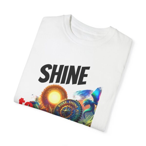 Shine to Rise T-shirt, Colorful Graphic Tee, Motivational Shirt, Unisex Casual Wear, Inspirational Gift - Image 3