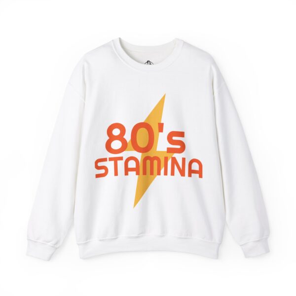 80's Stamina Unisex Sweatshirt - Retro Style, Vintage Apparel, Gift for Nostalgia Lovers, 80s Parties - Image 6