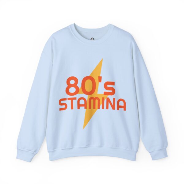 80's Stamina Unisex Sweatshirt - Retro Style, Vintage Apparel, Gift for Nostalgia Lovers, 80s Parties - Image 9