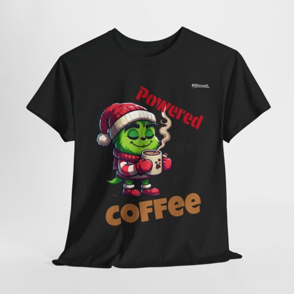 Powered by Coffee t-shirt, Coffee tshirt, Funny Christmas T-Shirt, Holiday Gift for Coffee Lovers, Grinch Inspired Apparel, Festive Casual - Image 5