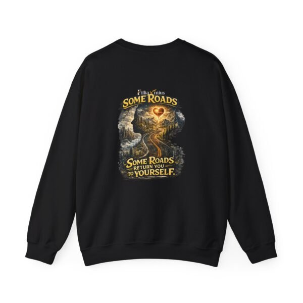 Some Roads Return You to Yourself Mountain Route Graphic Sweatshirt | Travel Inspiration Unisex Sweatshirt