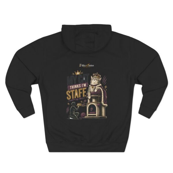 My Cat Thinks I'm Staff Graphic Hoodie | Cat Humor Unisex Hoodie