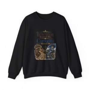 Tradition Raised Me Curiosity Moved Me Graphic Sweatshirt | Culture And Travel Unisex Sweatshirt