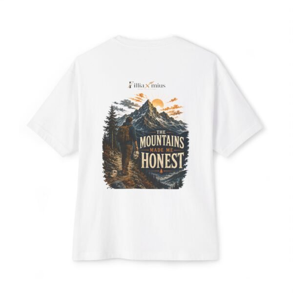 The Mountains Made Me Honest Oversized Graphic T-Shirt | Mountain Adventure Unisex Tee