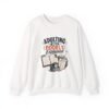 11468639330103020127_2048-1.jpeg Adulting Was Poorly Explained Graphic Sweatshirt | Adulting Humor Unisex Sweatshirt
