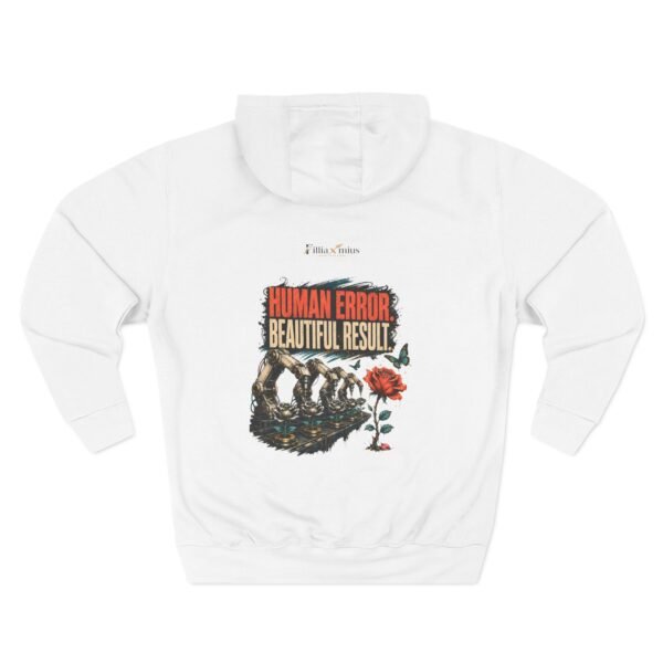 Human Error Beautiful Result Graphic Hoodie | Creativity And Technology Unisex Hoodie