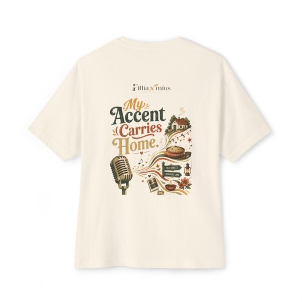 My Accent Carries Home Oversized Graphic T-Shirt | Culture And Identity Unisex Tee