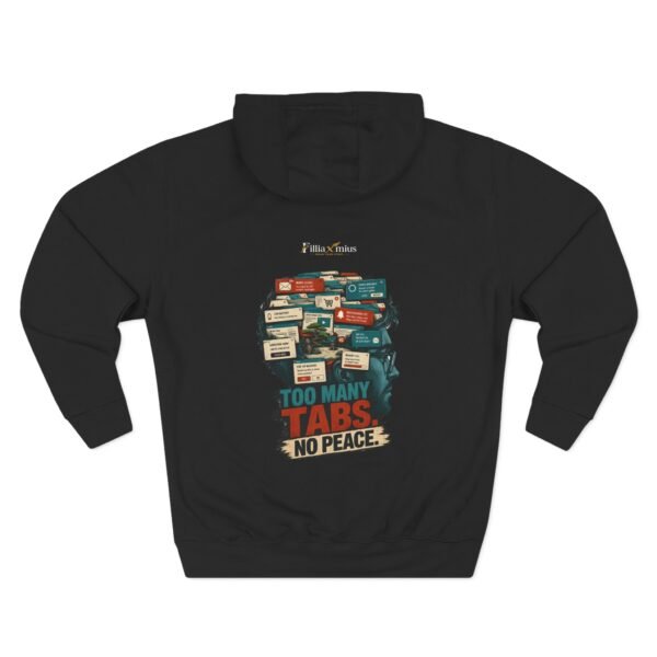 Too Many Tabs No Peace Graphic Hoodie | Technology Humor Unisex Hoodie