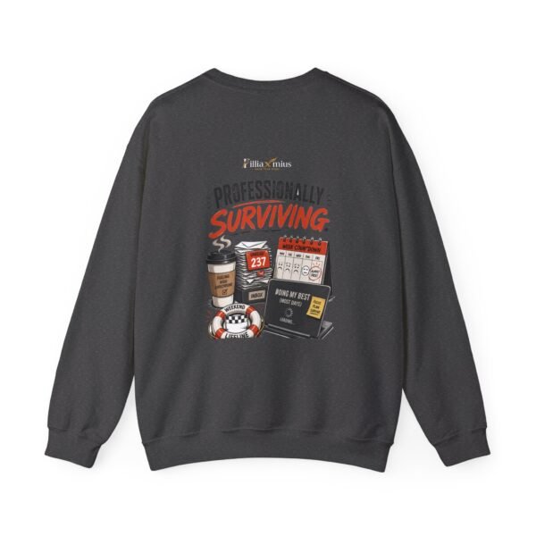 12786270847250604774_2048.jpeg Professionally Surviving Graphic Sweatshirt | Office Humor Unisex Sweatshirt
