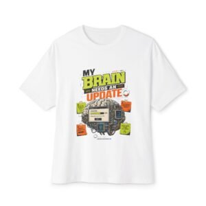 12928458438173874856_2048.jpeg My Brain Needs an Update Oversized Graphic T-Shirt | Technology Humor Unisex Tee