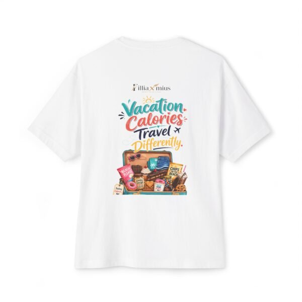 Vacation Calories Travel Differently Oversized Graphic T-Shirt | Vacation Food Humor Unisex Tee