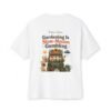 Gardening Is Slow-Motion Gambling Oversized Graphic T-Shirt | Gardening Humor Unisex Tee