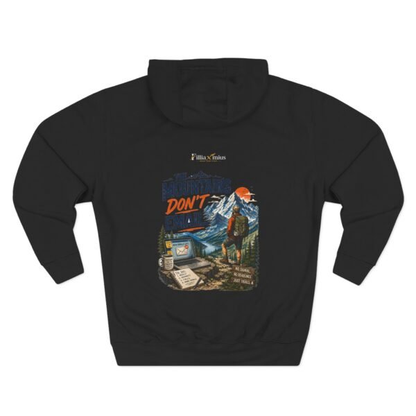 13812060783412574134_2048.jpeg The Mountains Don't Email Graphic Hoodie | Outdoor Work Humor Unisex Hoodie