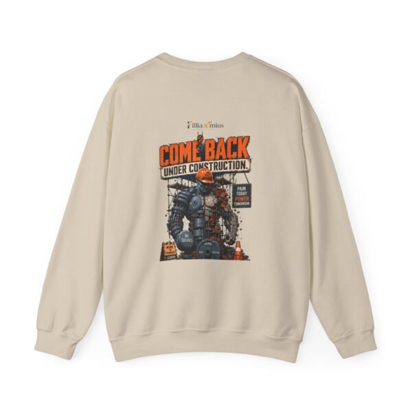 14161682136100060289_2048.jpeg Comeback Under Construction Graphic Sweatshirt | Fitness Motivation Unisex Sweatshirt