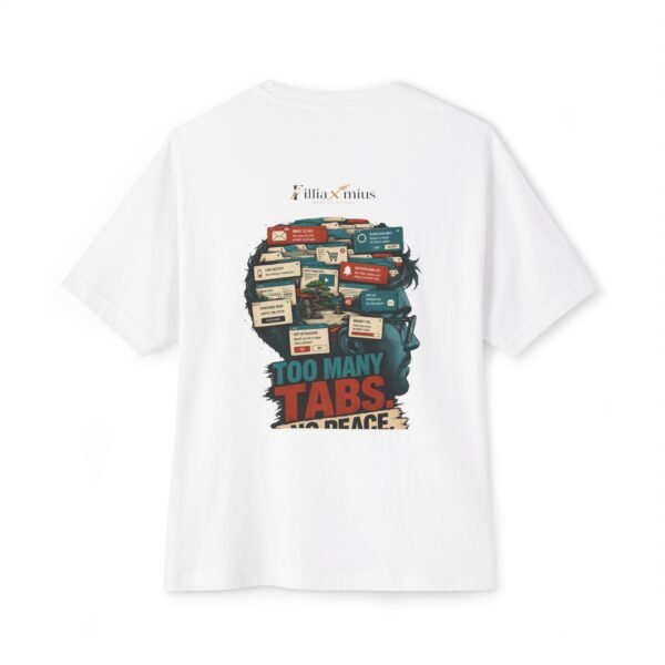 Too Many Tabs No Peace Oversized Graphic T-Shirt | Technology Humor Unisex Tee