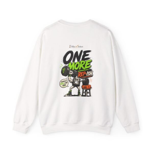 One More Rep-ish Graphic Sweatshirt | Gym Humor Unisex Sweatshirt