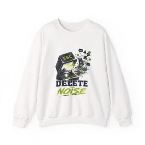 Delete the Noise Graphic Sweatshirt | Digital Detox Unisex Sweatshirt