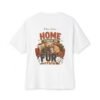 Home Is Where the Fur Sticks Oversized Graphic T-Shirt | Pet Humor Unisex Tee