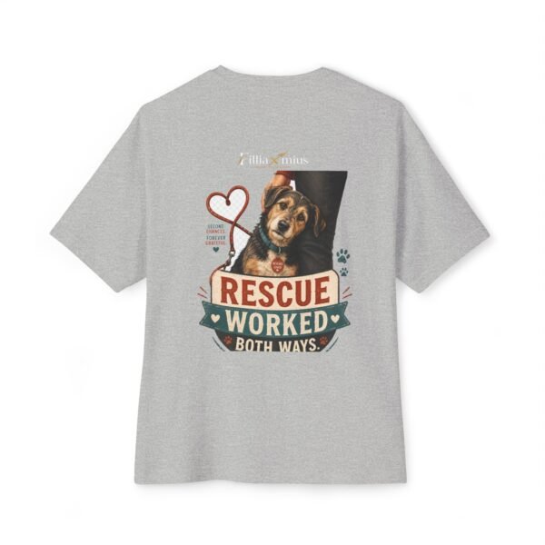 Rescue Worked Both Ways Oversized Graphic T-Shirt | Pet Adoption Unisex Tee