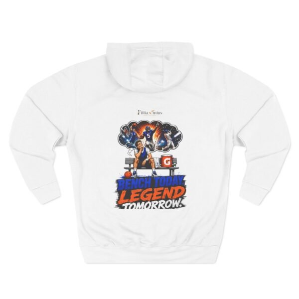 Bench Today Legend Tomorrow Graphic Hoodie | Sports Motivation Unisex Hoodie