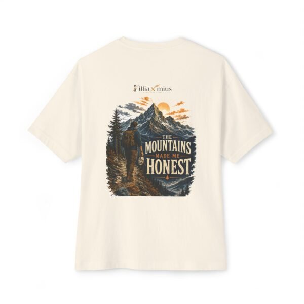 The Mountains Made Me Honest Oversized Graphic T-Shirt | Mountain Adventure Unisex Tee