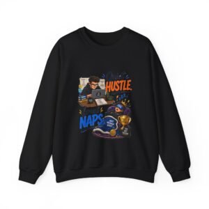 Quiet Hustle Loud Naps Graphic Sweatshirt | Work Humor Unisex Sweatshirt