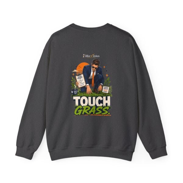 Touch Grass Professionally Graphic Sweatshirt | Work Humor Unisex Sweatshirt