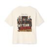 My Team Builds Character Oversized Graphic T-Shirt | Sports Humor Unisex Tee