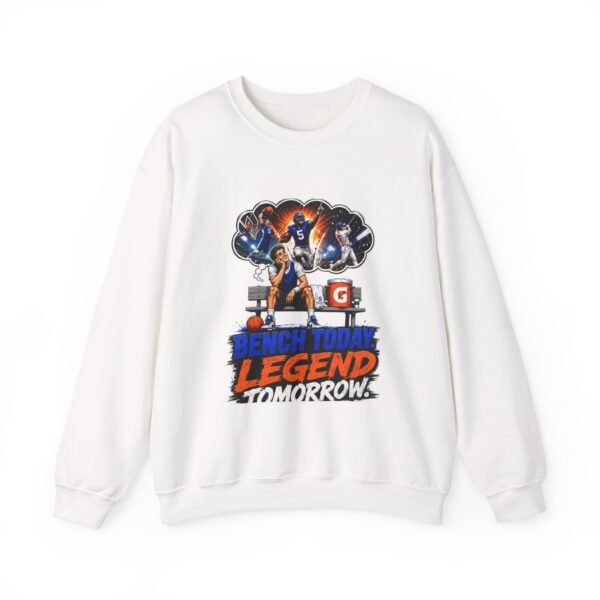 Bench Today Legend Tomorrow Graphic Sweatshirt | Sports Motivation Unisex Sweatshirt