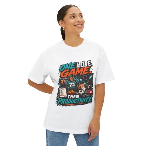 16006551076453689722_2048.jpeg One More Game Then Productivity Oversized Graphic T-Shirt | Gaming And Sports Humor Unisex Tee