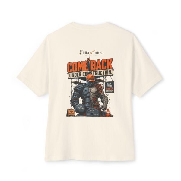 Comeback Under Construction Oversized Graphic T-Shirt | Fitness Motivation Unisex Tee