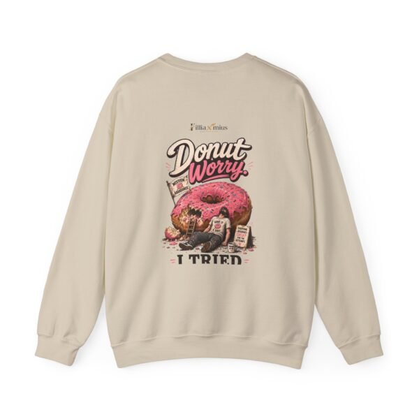 Donut Worry I Tried Graphic Sweatshirt | Donut Humor Unisex Sweatshirt