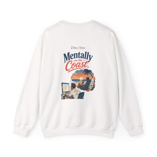 Mentally on the Coast Graphic Sweatshirt | Beach Humor Unisex Sweatshirt