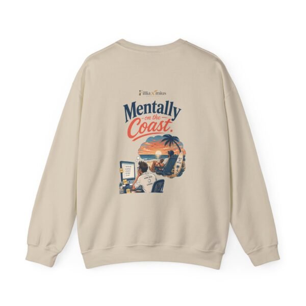 Mentally on the Coast Graphic Sweatshirt | Beach Humor Unisex Sweatshirt