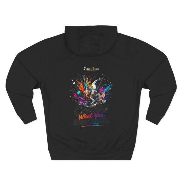 Create What You Cannot Explain Graphic Hoodie | Creative Arts Unisex Hoodie