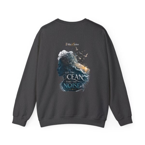 Let the Ocean Take the Noise Graphic Sweatshirt | Ocean Mindfulness Unisex Sweatshirt