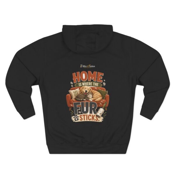 Home Is Where the Fur Sticks Graphic Hoodie | Pet Humor Unisex Hoodie