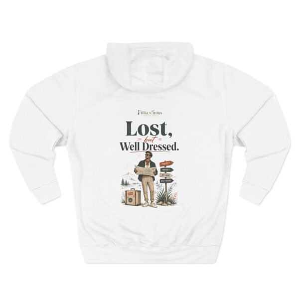 Lost but Well Dressed Graphic Hoodie | Travel Fashion Humor Unisex Hoodie