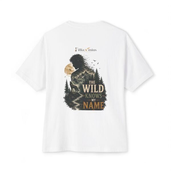 The Wild Knows My Name Oversized Graphic T-Shirt | Nature Adventure Unisex Tee