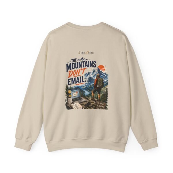 5134628726296970342_2048.jpeg The Mountains Don't Email Graphic Sweatshirt | Outdoor Work Humor Unisex Sweatshirt