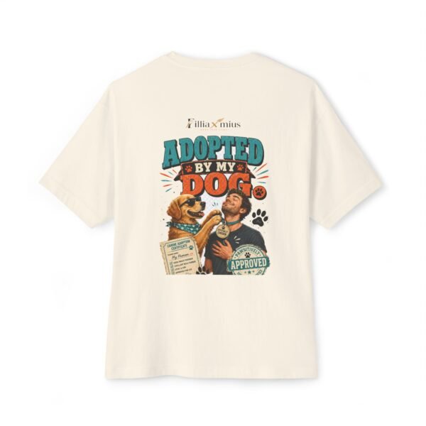 Adopted by My Dog Oversized Graphic T-Shirt | Dog Adoption Unisex Tee