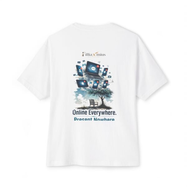 579511837020463995_2048.jpeg Online Everywhere Present Nowhere Oversized Graphic T-Shirt | Digital Life Unisex Tee