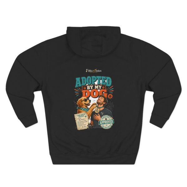 Adopted by My Dog Graphic Hoodie | Dog Adoption Unisex Hoodie