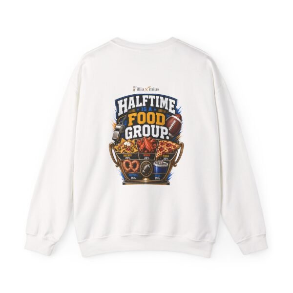 Halftime Is a Food Group Graphic Sweatshirt | Sports Food Humor Unisex Sweatshirt