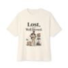 6939197811850546349_2048.jpeg Lost but Well Dressed Oversized Graphic T-Shirt | Travel Fashion Humor Unisex Tee