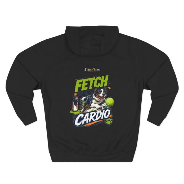 Fetch Is My Cardio Graphic Hoodie | Dog Fitness Humor Unisex Hoodie