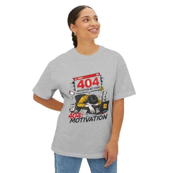 404 Motivation Not Found Oversized Graphic T-Shirt | Work Humor Unisex Tee