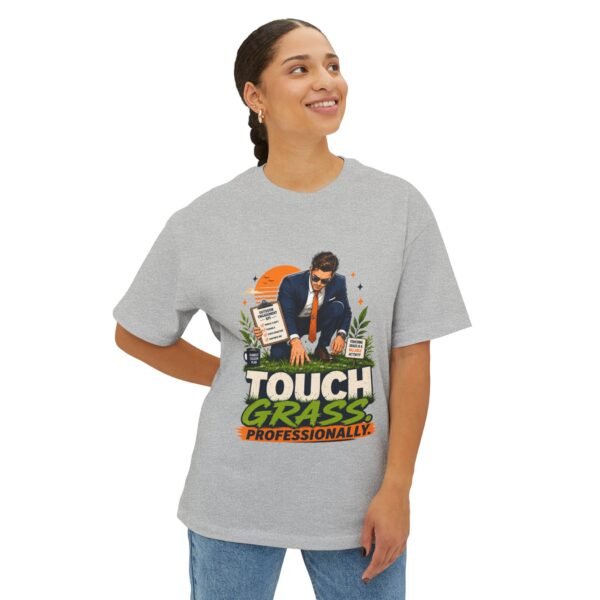Touch Grass Professionally Oversized Graphic T-Shirt | Work Humor Unisex Tee