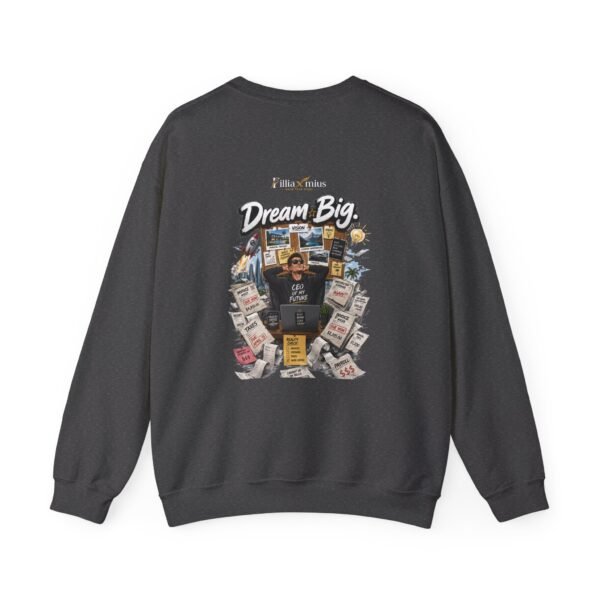 Dream Big CEO of My Future Graphic Sweatshirt | Entrepreneur Humor Unisex Sweatshirt
